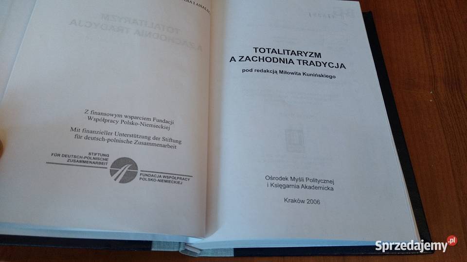 Totalitaryzm a zachodnia tradycja red Miłowit ISBN 837188771X Gdańsk