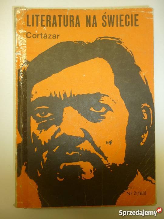 LITERATURA NA ŚWIECIE 2 163 CORTAZAR Warszawa