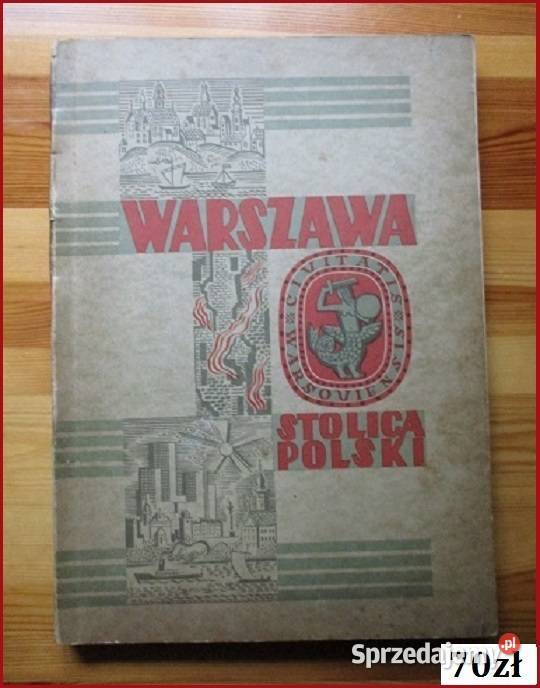 Warszawa Stolica Polski 1949 r Warszawa stolica sztuka i architektura