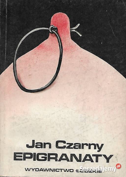 Epigramaty Jan Czarny Kultura i Rozrywka lubelskie Puławy sprzedam