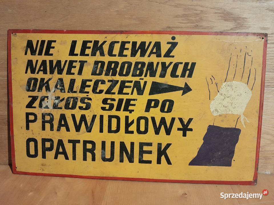 Stara tablica informacyjna BHP zakładowa zabytek Dąbrowa Górnicza
