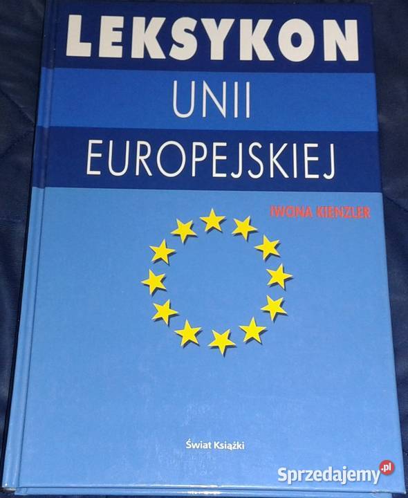 Leksykon Unii Europejskiej - Iwona Kienzler