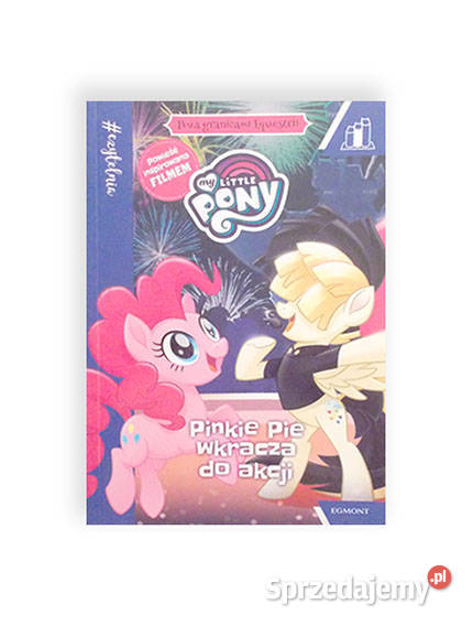 książka Pinkie Pie wkracza do akcji Poza Artykuły szkolne Białystok