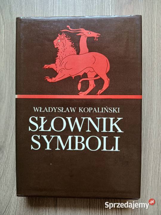 Słownik symboli Władysław Kopaliński Kraków