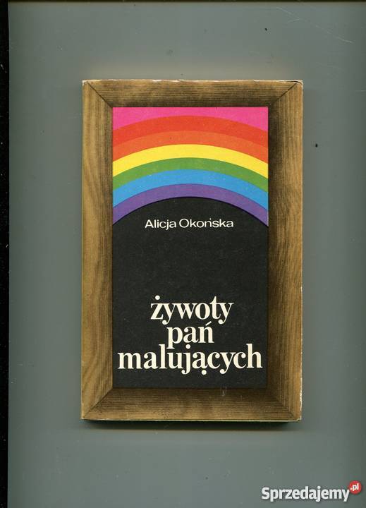 Żywoty pań malujących Alicja Okońska Szczecin