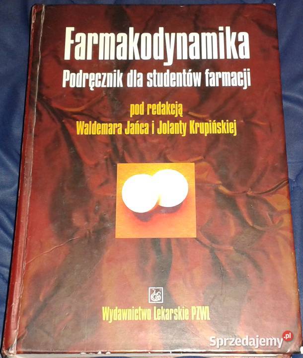 Farmakodynamika Waldemar Janiec Jolanta Chełm sprzedam
