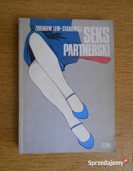 Zbigniew LewStarowicz Seks partnerski lubelskie