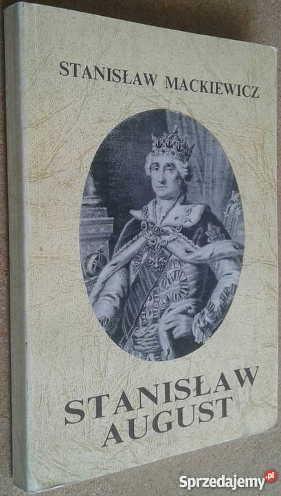 STANISŁAW AUGUST MACKIEWICZ STANISŁAW Nakło nad Notecią