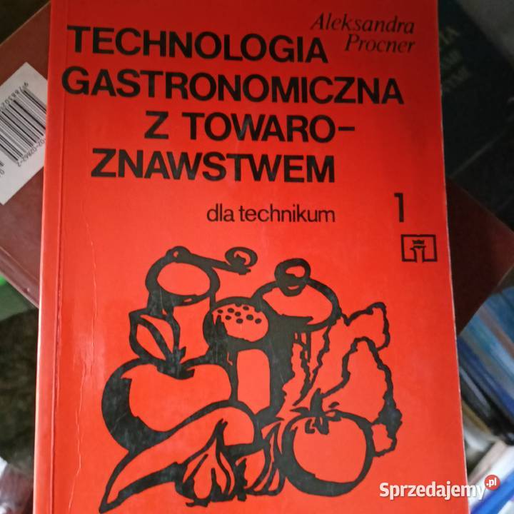 Technologia gastronomiczna z towaroznawstwem Warszawa