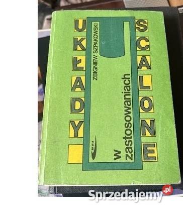 układy scalone w zastosowaniach Szpakowski Goleniów