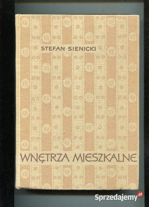 Wnętrza mieszkalne Rys historyczny Stefan Rok wydania 1962 Pozostałe zachodniopomorskie Szczecin