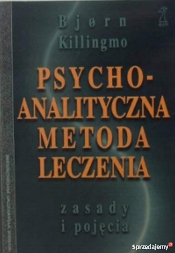 PSYCHOANALITYCZNA METODA LECZENIA ZASADY I świętokrzyskie Sandomierz