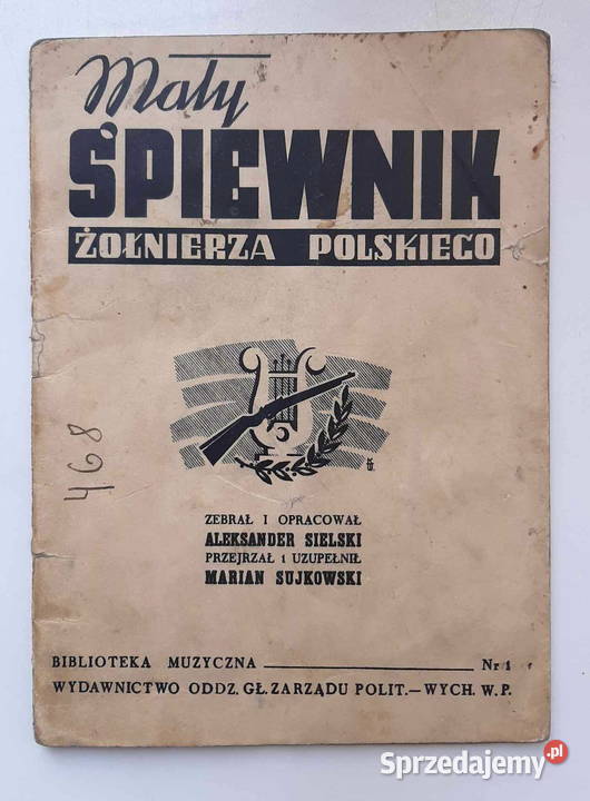 Mały Śpiewnik Żołnierza Polskiego Aleksander Łódź