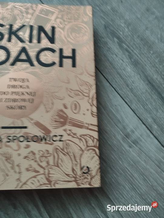 twoja droga do pięknej i zdrowej skóry skin wielkopolskie