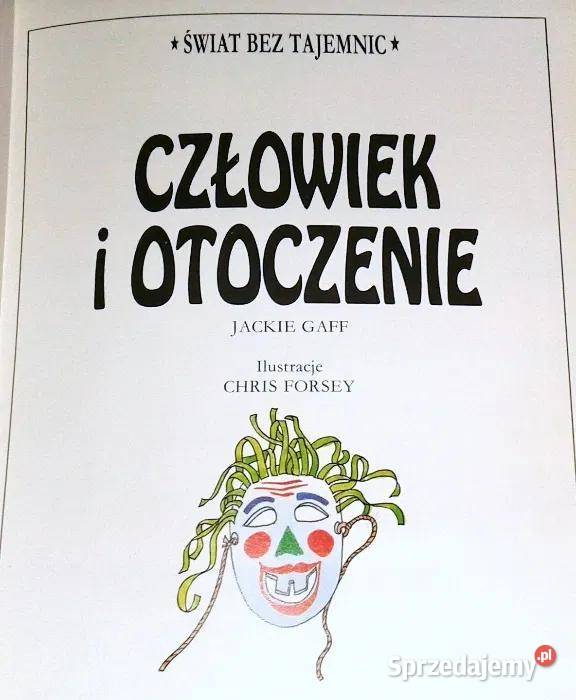 Człowiek i otoczenie Świat bez tajemnic Jackie Rok wydania 1991 lubelskie