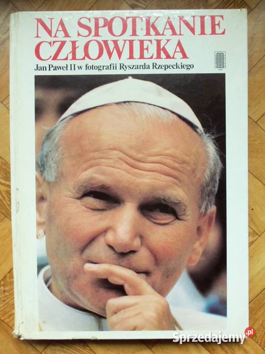 Na spotkanie człowieka - Jan Paweł II w fotografiach