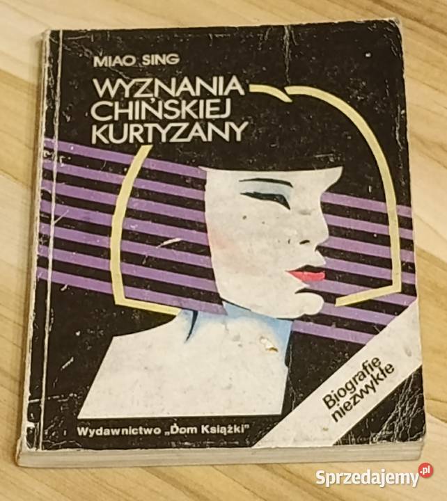 Miao Sing Wyznania chińskiej kurtyzany Siedlce