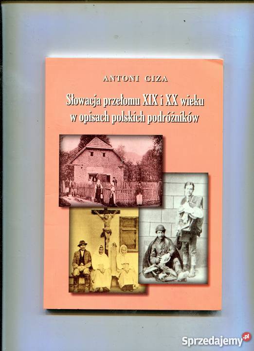 Słowacja przełomu XIX i XX wieku w opisach Szczecin