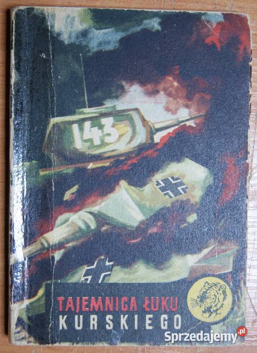 Żółty Tygrys Tajemnica Łuku Kurskiego 1959 Rok wydania 1959 Parczew