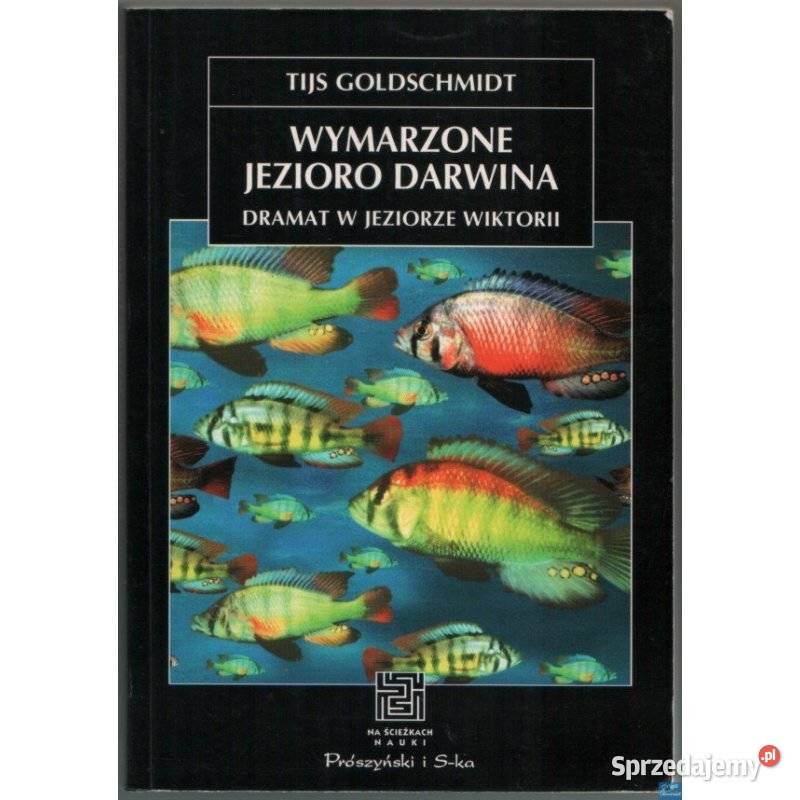 Wymarzone Jezioro Darwina Goldschmidt Tijs Radom sprzedam