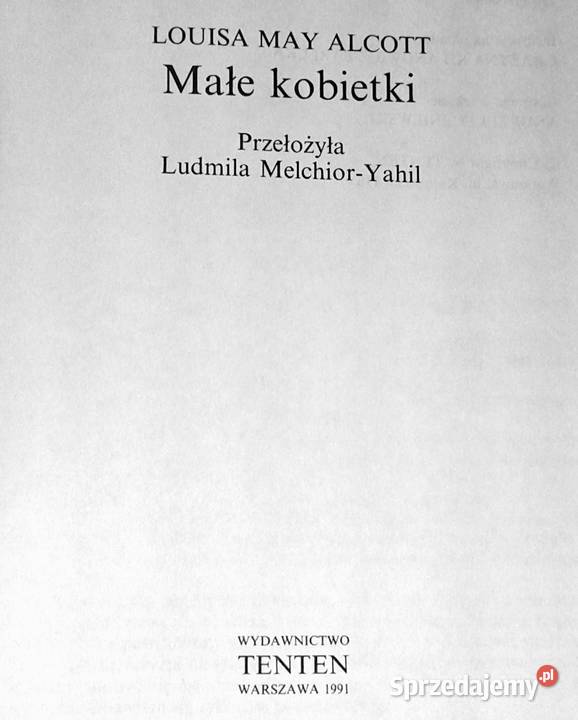 Małe kobietki Louisa May Alcott Bajki i wierszyki Chełm