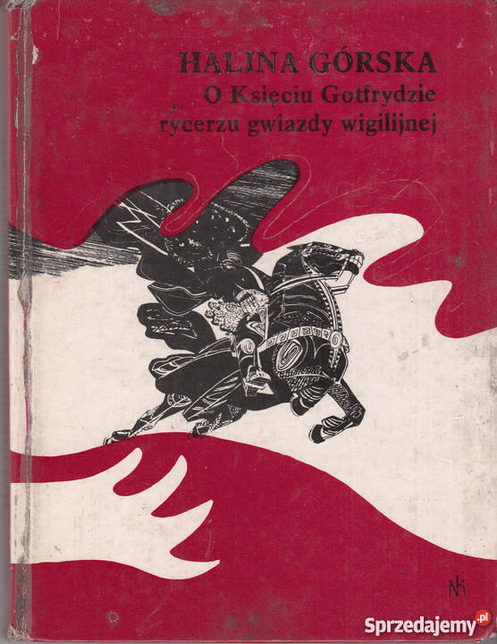 02295 O KSIĘCIU GOTFRYDZIE RYCERZU GWIAZDY Czyrna