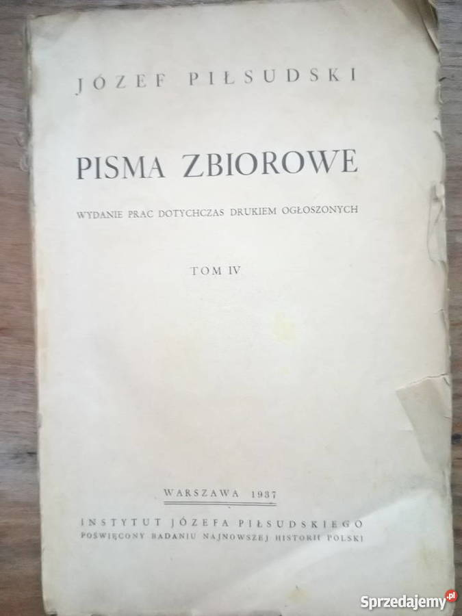 Pisma zbiorowe Józef Piłsudski z 1937r Dąbrowa Górnicza