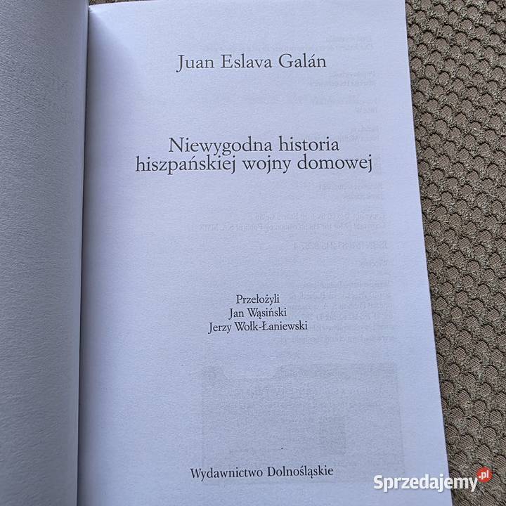 nowa Niewygodna historia hiszpańskiej wojny ISBN 9788324587674 Kraków sprzedam