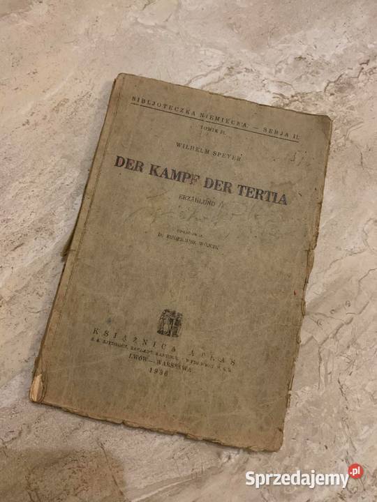 Der kampf der tertia Wilhelm Speyer książka z Jasło