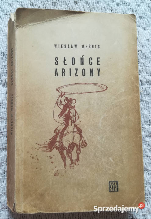 Słońce Arizony Wiesław Wernic podlaskie Białystok