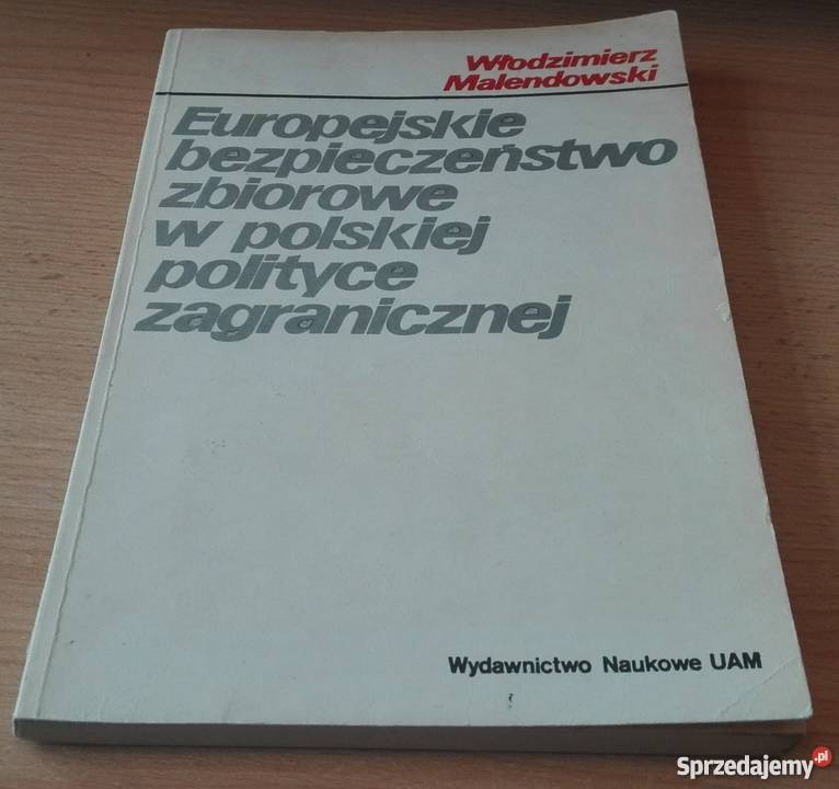 Europejskie bezpieczeństwo zbiorowe Malendowski Książki naukowe i popularnonaukowe Gdańsk