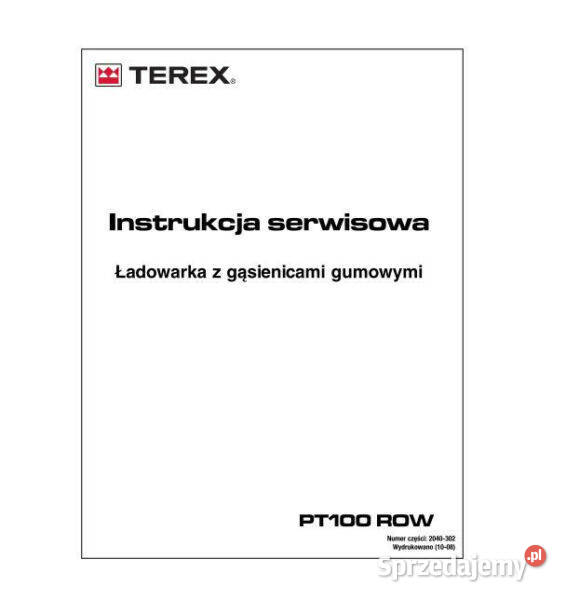 Terex PT100 ROW ładowarka instrukcja obslugi Pozostałe Pozostałe świętokrzyskie Kielce