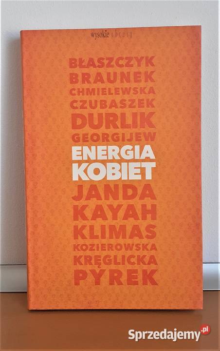 Energia kobiet Grażyna Borkowska Monika Chodyra mazowieckie Warszawa sprzedam