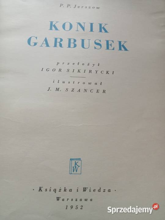Konik GARBUSEK PIOTR JERSZOW JAN MARCIN SZANCER