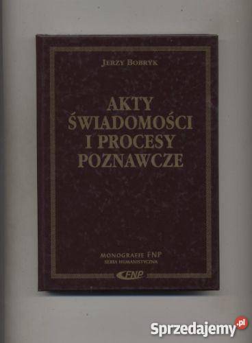 Bobryk J Akty świadomości i procesy poznawcze Szczecin
