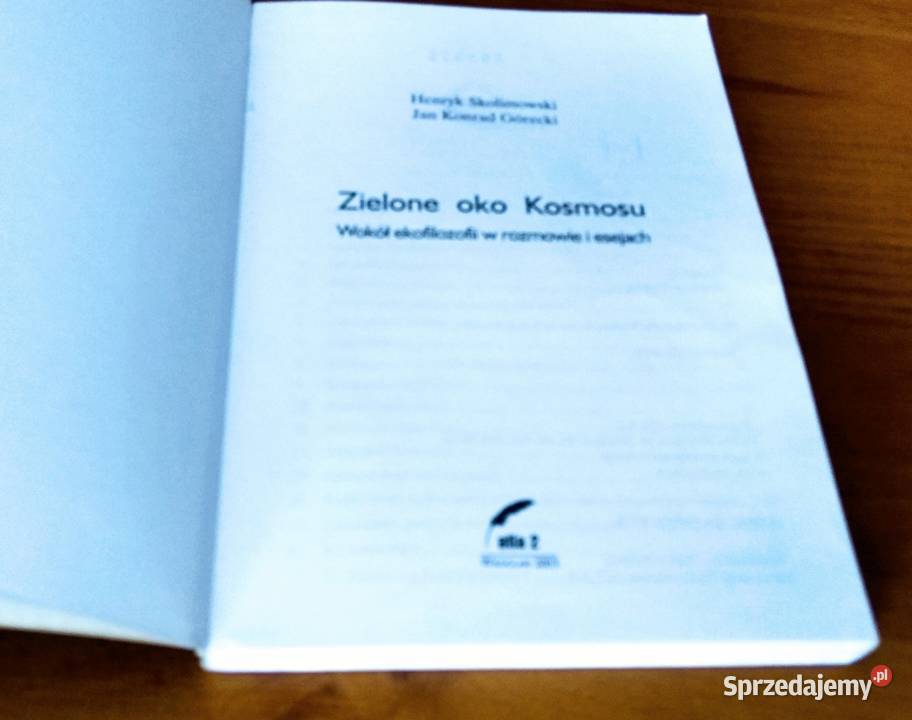 Zielone oko Kosmosu wokół ekofilozofii w Rok wydania 2003 Gdańsk