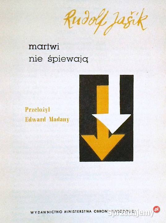 Martwi nie śpiewają Rudolf Jasik Chełm