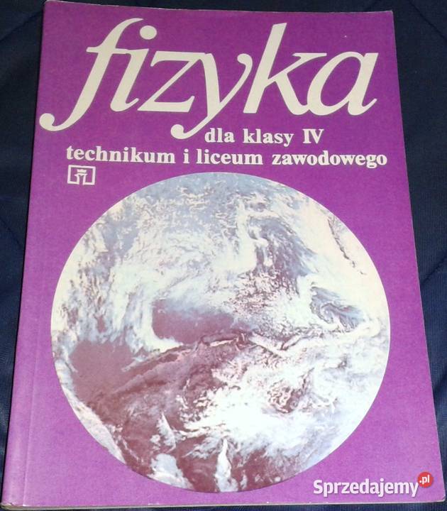 Fizyka kl 4 tech i liceum zawodowe K Chyla Chełm
