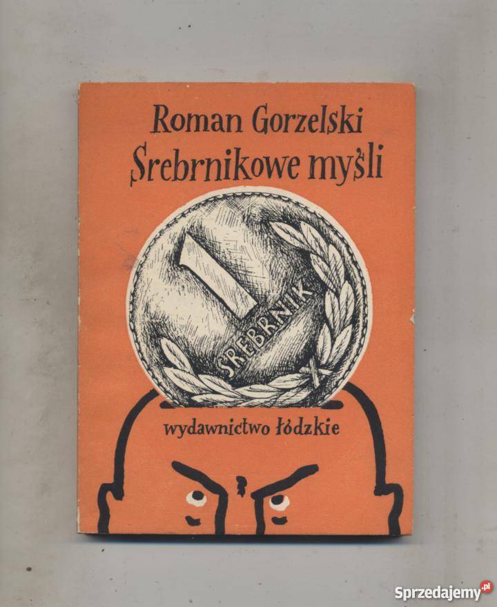 Srebrnikowe myśli