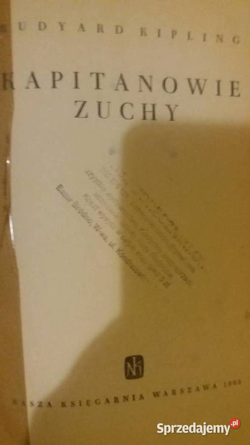 Kippling książki Kapitanowie zuchy unikatowe mazowieckie Warszawa