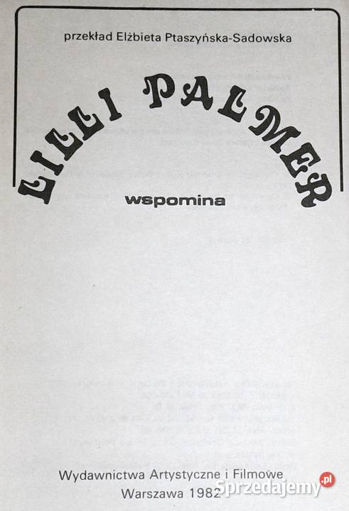 Lilli Palmer wspomina Elżbieta twarda Chełm
