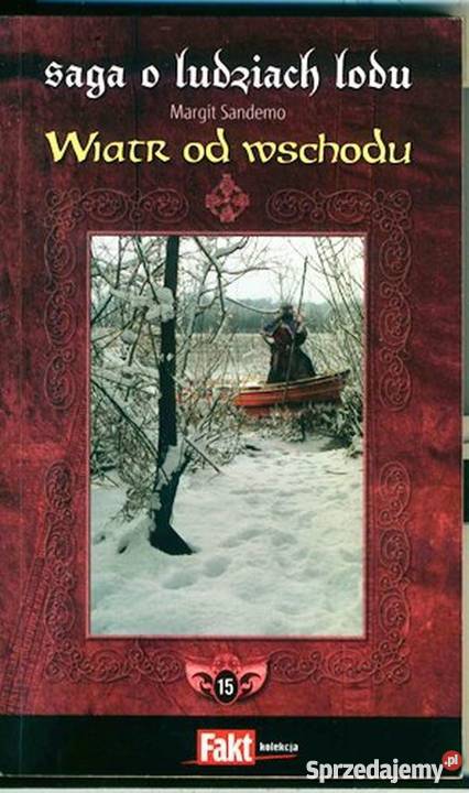 SAGA O LUDZIACH LODU T 15 WIATR WSCHODU Toruń