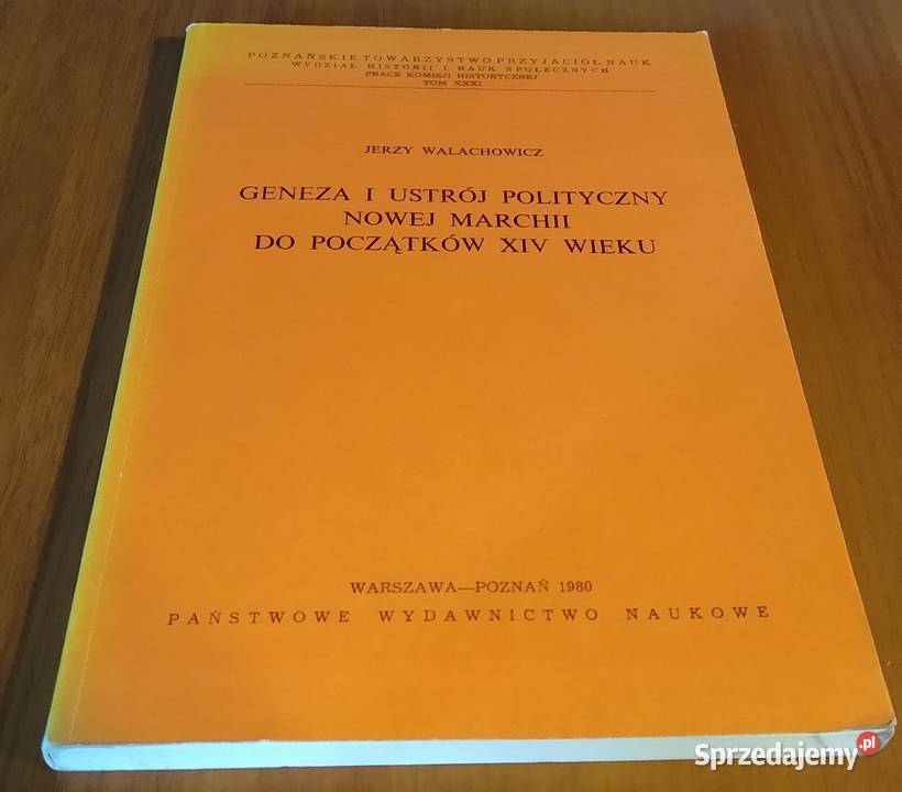 Geneza i ustrój polityczny Nowej Marchii do pomorskie Gdańsk