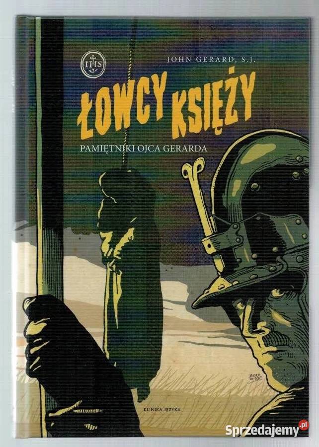 ŁOWCY KSIĘŻY JOHN GERARD SJ Białystok