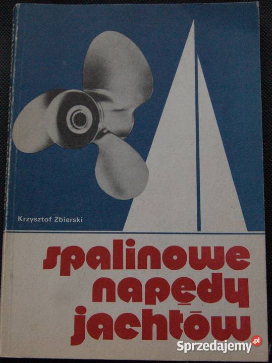 Spalinowe napędy jachtów Krzysztof Zbierski Sandomierz sprzedam