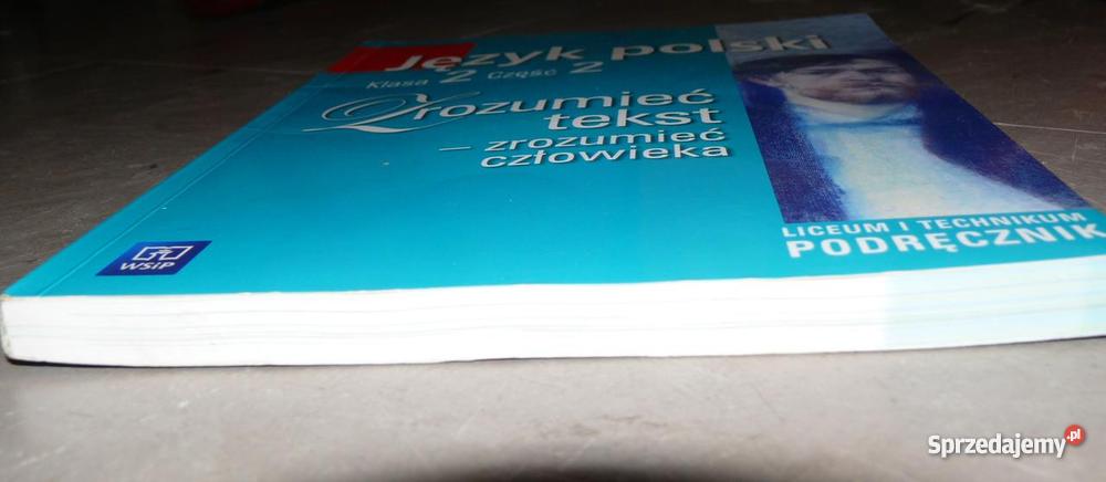 Podręcznik do języka polskiego - Zrozumieć tekst - zrozumieć człowieka