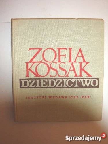 DZIEDZICTWO ZOFIA KOSSAK Inowrocław