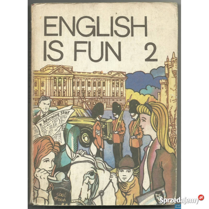 English Is Fun Tom 2 Zawadzka A Moszczak E angielski Świdnica