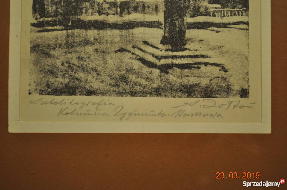 Autolitografia A Sołtoń Kolumna Zygmunta do Warszawa
