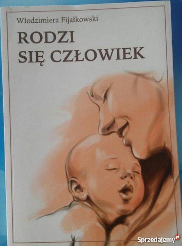 RODZI SIĘ CZŁOWIEK FIJAŁKOWSKI W Zielona Góra